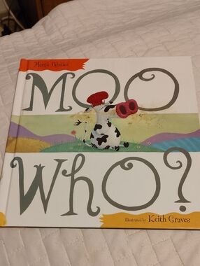 Moo Who? Children's Hardcover Picture Book - By Margie Palatina